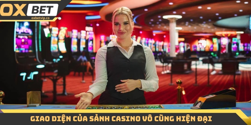 Live Casino Online - Thế Giới Game Với Dealer Chuyên Nghiệp 4 Giao diện của sảnh casino vô cùng hiện đại