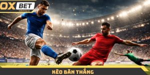 Kèo Bàn Thắng