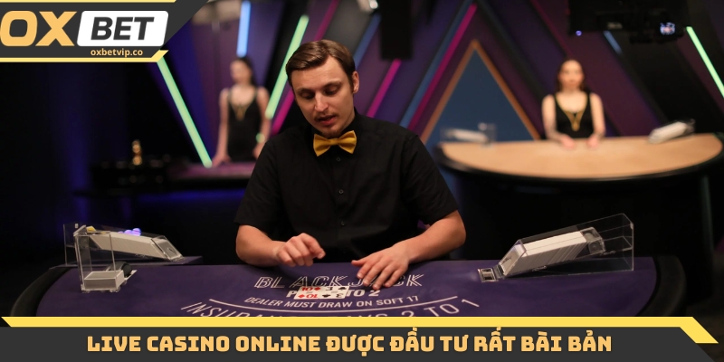 Live Casino Online - Thế Giới Game Với Dealer Chuyên Nghiệp 2 Live casino online được đầu tư rất bài bản