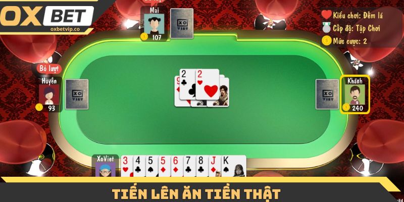 Tiến Lên Ăn Tiền Thật - Hướng Dẫn Chi Tiết Cho Người Mới 5 Tiến Lên Ăn Tiền Thật
